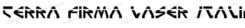 Terra Firma Laser Italic字体转换